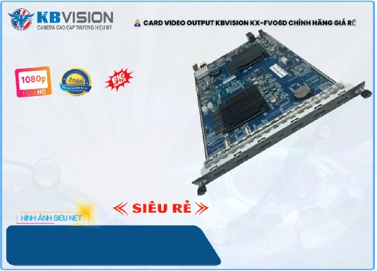 Lắp đặt camera tân phú Card Video Output Kbvision KX-FVO6D