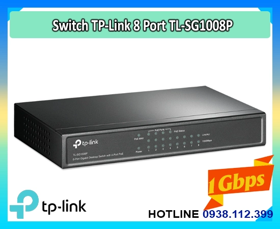 Lắp đặt camera Switch Layer 2 TP-Link TL-SG1008P