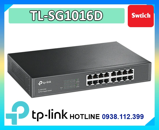 Lắp đặt camera Switch TP-Link TL-SG1016D