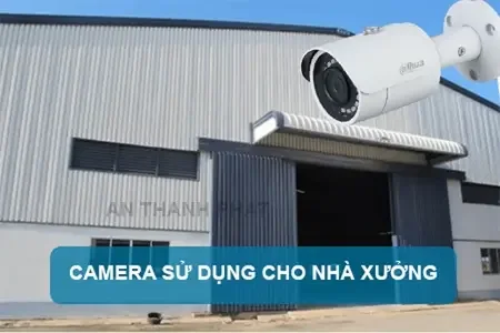 camera cho nhà xưởng, camera nhà xưởng, mua camera nhà xưởng, bán camera nhà xưởng, bảo hành camera nhà xưởng, sửa camera nhà xưởng, thay thế camera nhà xưởng, khảo sát lắp camera nhà xưởng, lắp camera nhà xưởng uy tín, lắp camera nhà xưởng chuyên nghiệp, lắp camera nhà xưởng nhanh chóng, lắp camera nhà xưởng giá rẻ, tư vấn lắp camera nhà xưởng, lắp camera nhà xưởng nhanh chóng giá rẻ