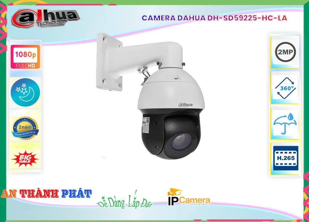 Camera Dahua DH-SD59225-HC-LA Speedom,DH-SD59225-HC-LA Giá Hấp Dẫn,DH-SD59225-HC-LA Giá Thấp Nhất,Thông số DH-SD59225-HC-LA HD ,Phân phối rẻ DH-SD59225-HC-LA,Giá Phân Phối DH-SD59225-HC-LA 2.0 MP FULL HD 1080P ,Phân Phối Sỉ ,DH-SD59225-HC-LA Bán Sỉ,Giá Bán DH-SD59225-HC-LA,Công ty bán DH-SD59225-HC-LA,thông số DH-SD59225-HC-LA,DH-SD59225-HC-LA Chất lượng nhất,DH-SD59225-HC-LA giá kỹ thuật