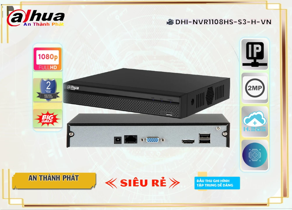 Đầu Ghi IP Dahua DHI-NVR1108HS-S3/H-VN,DHI-NVR1108HS-S3/H-VN Tiết kiệm,DHI-NVR1108HS-S3/H-VN Công Nghệ Mới,DHI-NVR1108HS-S3/H-VN Công Nghệ IP  sale mạnh,DHI-NVR1108HS-S3/H-VN Giá hấp dẫn,Giá buôn DHI-NVR1108HS-S3/H-VN,Địa Chỉ Bán DHI-NVR1108HS-S3/H-VN,DHI-NVR1108HS-S3/H-VN Tiết kiệm,DHI-NVR1108HS-S3/H-VN Công Nghệ Mới