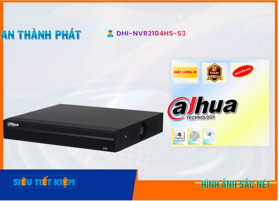 DHI-NVR2104HS-S3 sắc nét Dahua DHI-NVR2104HS-S3 sắc nét Dahua