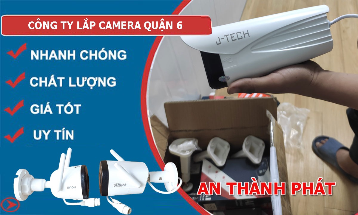 dịch vụ lắp camera quan sát giá rẻ tại quận 6