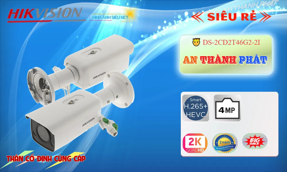 DS-2CD2T46G2-2I sắc nét Hikvision