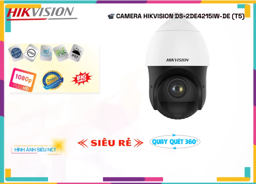 Camera Hikvision DS-2DE4215IW-DE(T5),DS-2DE4215IW-DE(T5) Giá rẻ, Loại Camera DS-2DE4215IW-DE(T5) Công Nghệ Mới,DS-2DE4215IW-DE(T5) HD IP  Tốt nhất,DS-2DE4215IW-DE(T5) Giá Khuyến Mãi,Giá kỹ thuật DS-2DE4215IW-DE(T5) FULL HD 1080P 2.0 megapixel ,Địa Chỉ Bán DS-2DE4215IW-DE(T5),DS-2DE4215IW-DE(T5) Giá rẻ,DS-2DE4215IW-DE(T5) Công Nghệ Mới