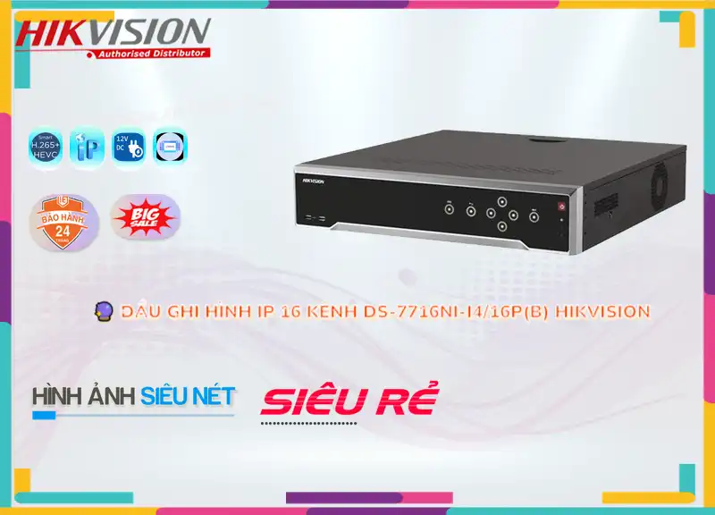 Đầu Ghi Hình DS-7716NI-I4/16P(B),thông số DS-7716NI-I4/16P(B),DS-7716NI-I4/16P(B) Ip sắc nét  Giá rẻ,DS 7716NI I4/16P(B),chức năng DS-7716NI-I4/16P(B),Giá DS-7716NI-I4/16P(B),DS-7716NI-I4/16P(B) mới,Phân Phối Sỉ DS-7716NI-I4/16P(B),Giá Bán DS-7716NI-I4/16P(B),DS-7716NI-I4/16P(B) Giá Thấp Nhất,DS-7716NI-I4/16P(B) Bán Giá Rẻ,DS-7716NI-I4/16P(B) Công Nghệ Mới,DS-7716NI-I4/16P(B) giá kỹ thuật