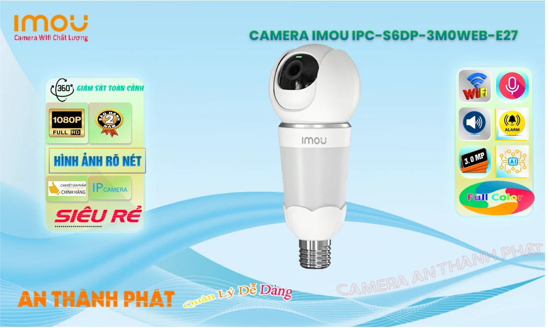 Camera  Wifi Imou IPC-S6DP-3M0WEB-E27 Công Nghệ Mới