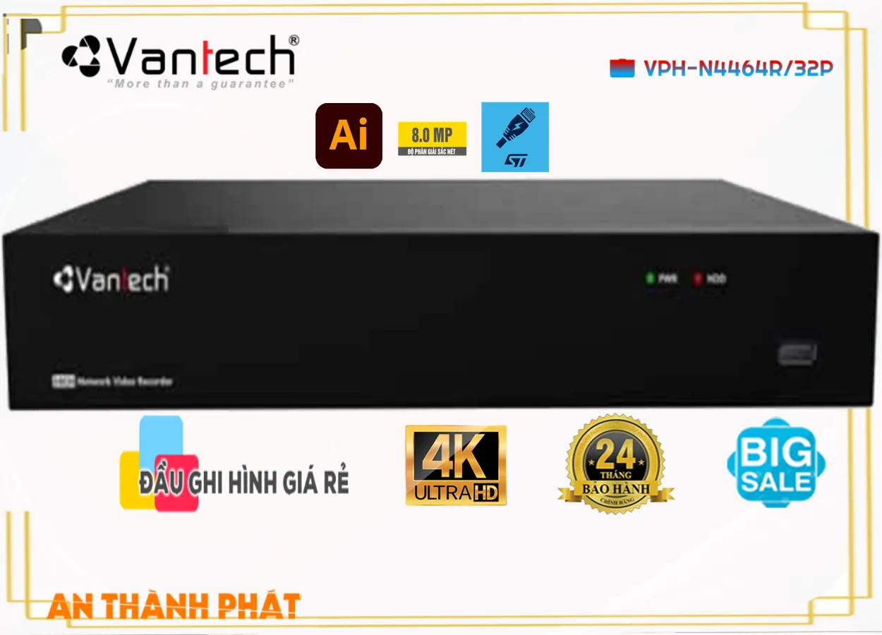 Đầu Ghi Hình Vantech VPH-N4464R/32P,Giá VPH-N4464R/32P,Bán Sỉ VPH-N4464R/32P, Bán Lỗ,VPH-N4464R/32P chiết khấu cao,Giá Bán VPH-N4464R/32P,cửa hàng bán VPH-N4464R/32P,thông số VPH-N4464R/32P, Tốt nhất,VPH-N4464R/32P Chiết khấu cao,VPH-N4464R/32P Giá rẻ,công nghê VPH-N4464R/32P,VPH-N4464R/32P Công Nghệ Mới,VPH-N4464R/32P mới,Bán giá rẻ VPH-N4464R/32P